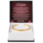 Cuff Bracelet Engraved - To My Daughter "I Hope You Always Feel My Love"