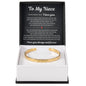 Cuff Bracelet Engraved - To My Niece "You Are Braver Than You Believe"