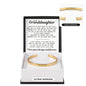 Engraved Cuff Bracelet - To My Granddaughter "You Are Never Truly Alone"