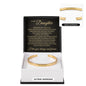 Cuff Bracelet Engraved - To My Daughter "You've Made Me Proud"