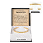 Cuff Bracelet Engraved - To My Bonus Daughter "Always Keep Me In Your Heart"