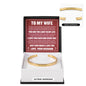 Cuff Bracelet Engraved - To My Wife "I Love You Each and Everyday"