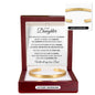 Cuff Bracelet Engraved - To My Daughter "Never Give Up. I Believe In You"