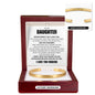 Cuff Bracelet Engraved - To My Daughter "Never Forget That I Love You"