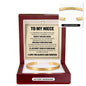 Cuff Bracelet Engraved - To My Niece "I'll Be Right There In Your Heart"