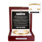 Cuff Bracelet Engraved - To My Daughter "Always Keep Me In Your Heart, Because You Are Forever Mine"