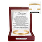 Cuff Bracelet Engraved - To My Daughter "You Will Always Be My Heart and My Home"