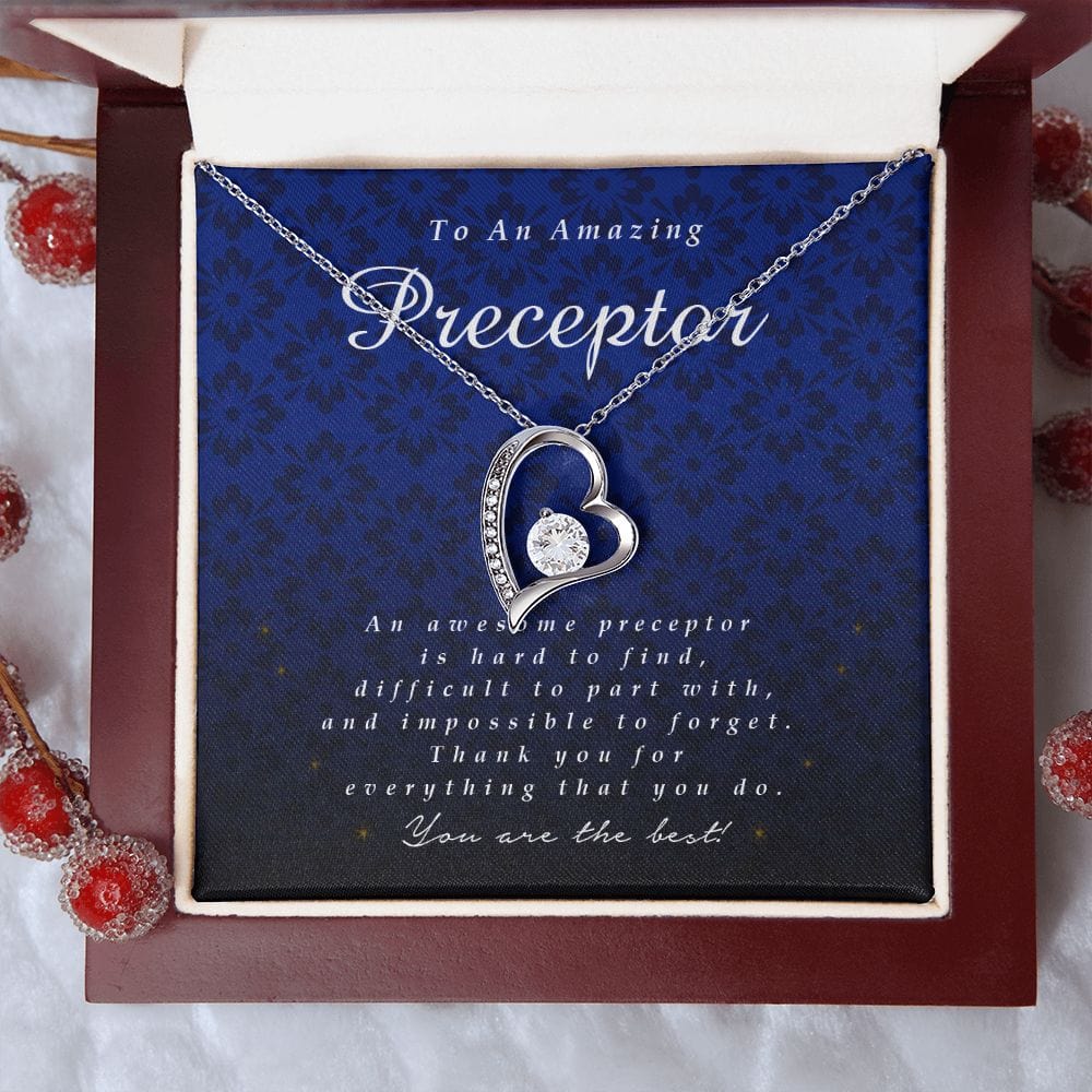 To an Amazing Preceptor, Forever Heart Necklace, Preceptor Gift