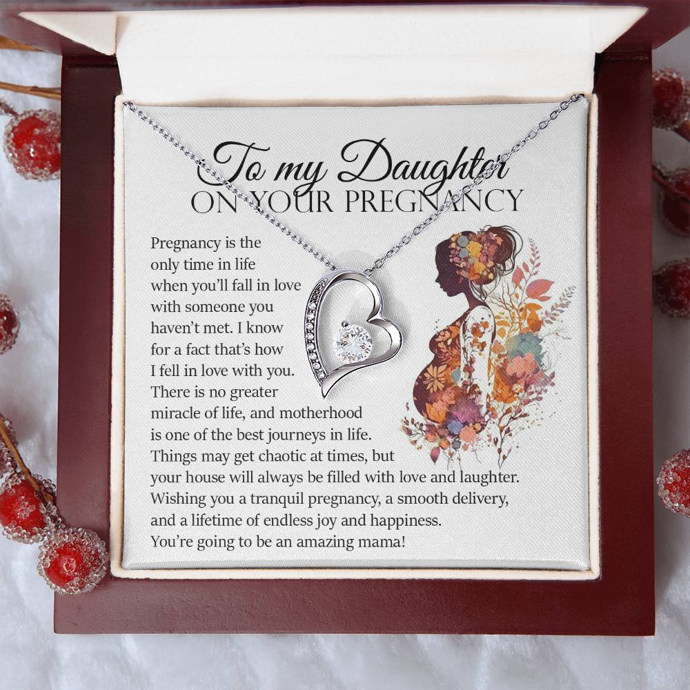 To My Daughter On Your Pregnancy, Forever Heart Necklace
