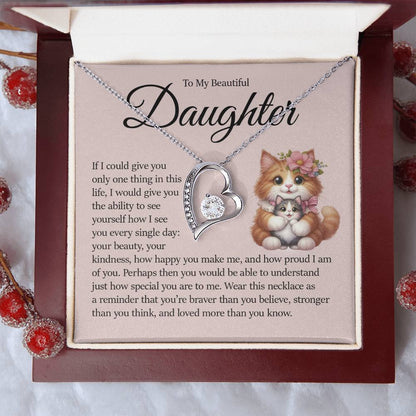 To My Beautiful Daughter, Forever Heart Necklace