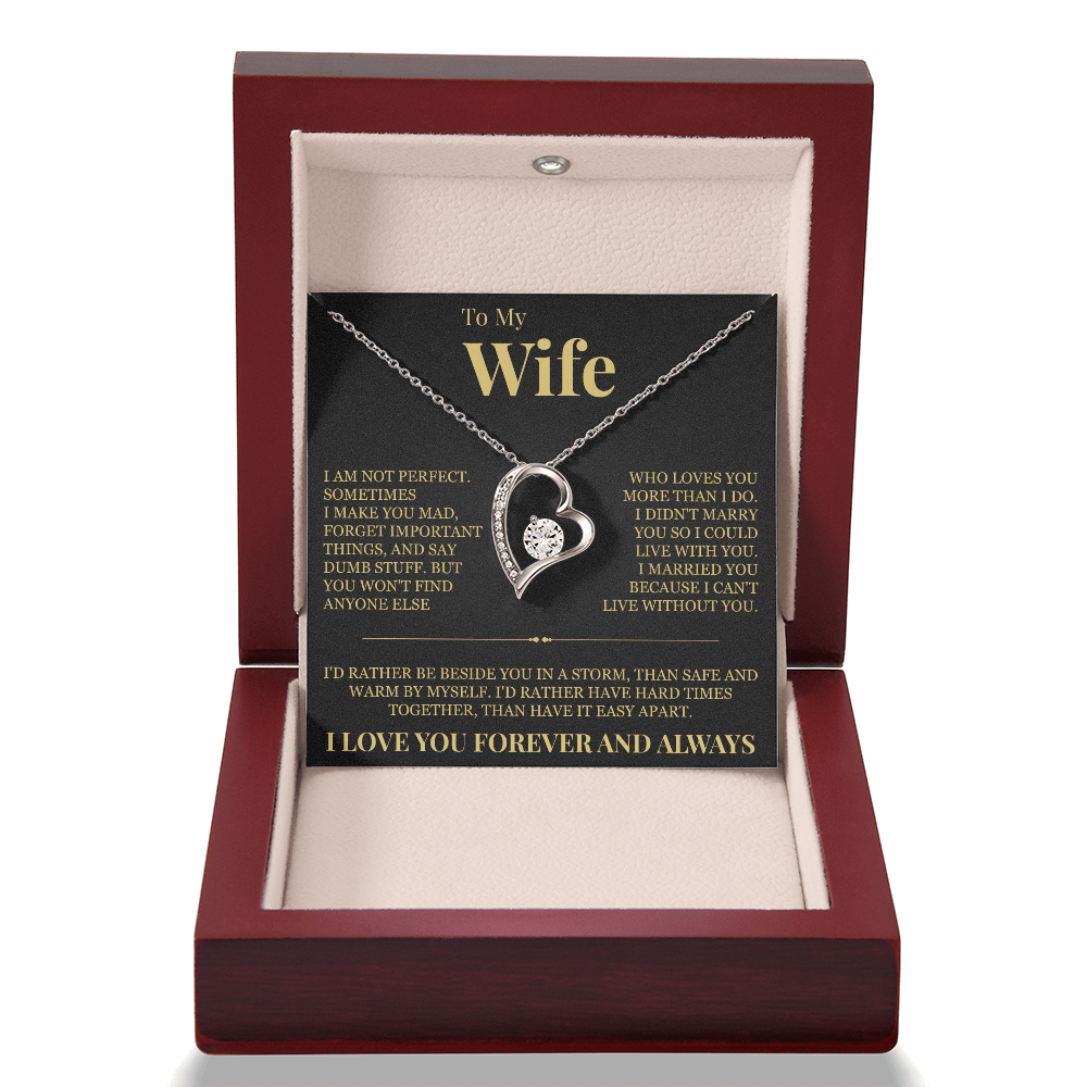 Forever Love Necklace - To My Wife "I'd Rather"