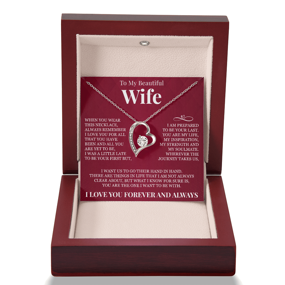 Forever Love Necklace - To My Beautiful Wife - "Always Remember I Love You"