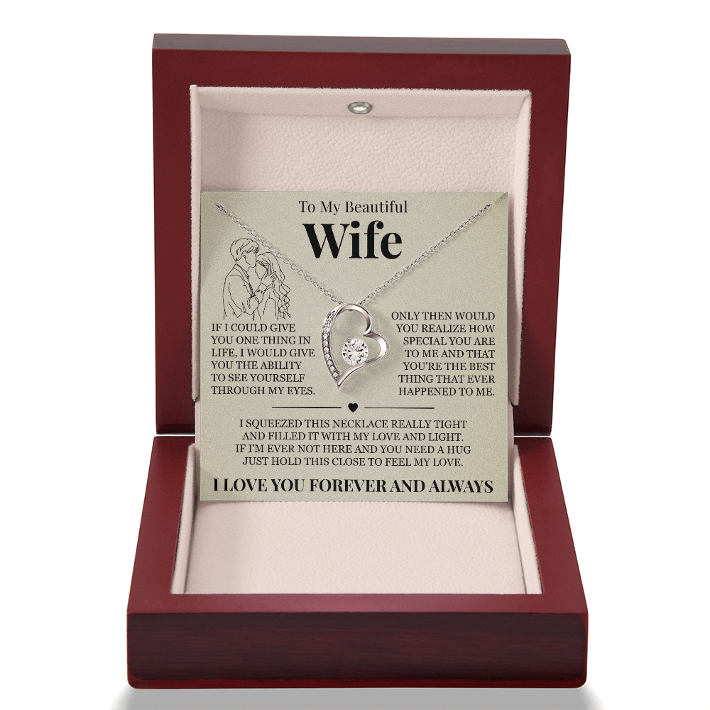Forever Love Necklace - To My Beautiful Wife - "I Love You Forever and Always"