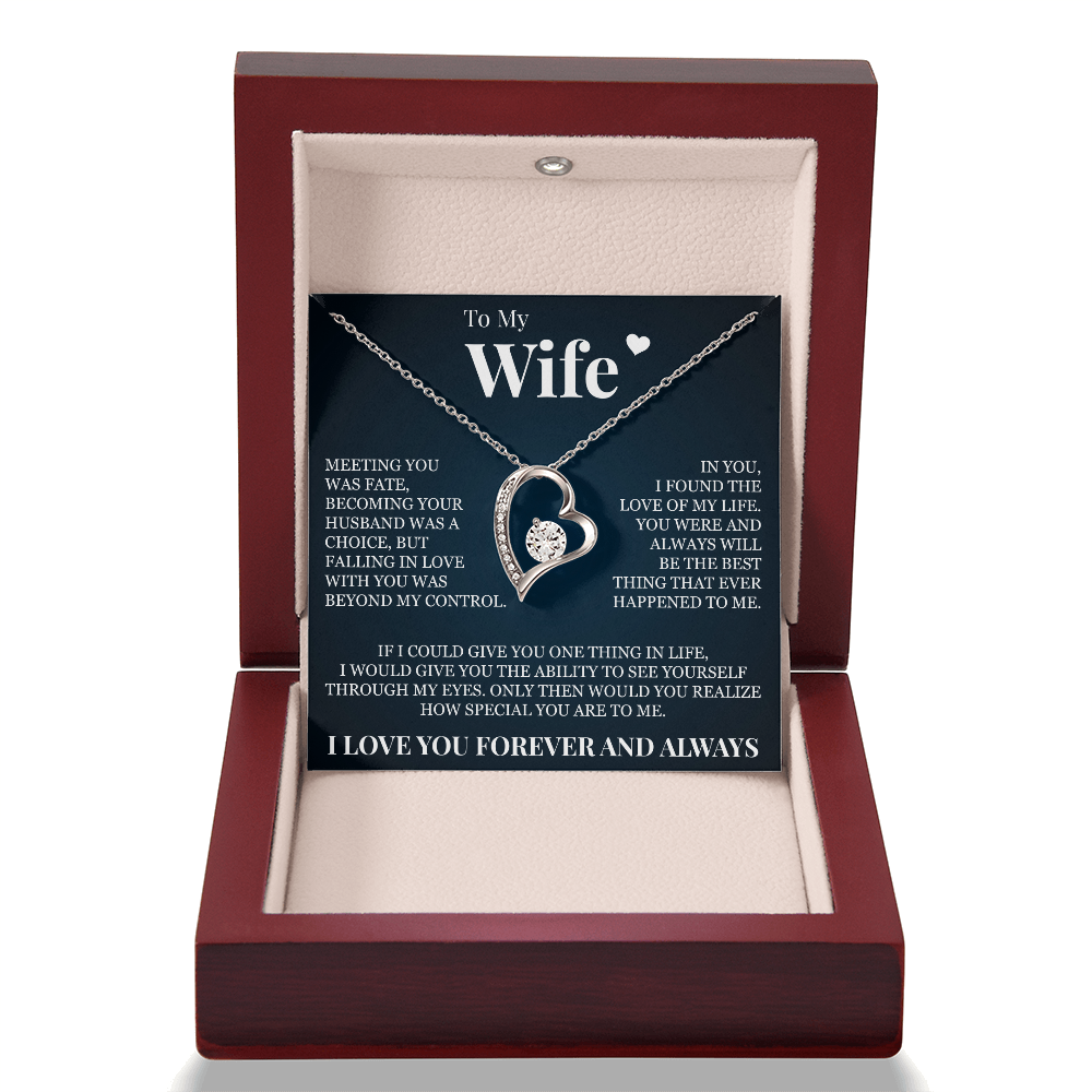 Forever Love Necklace - To My Wife - "Meeting You Was Fate"