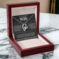 Forever Love Necklace - To My Beautiful Wife "The One Who Holds My Heart"