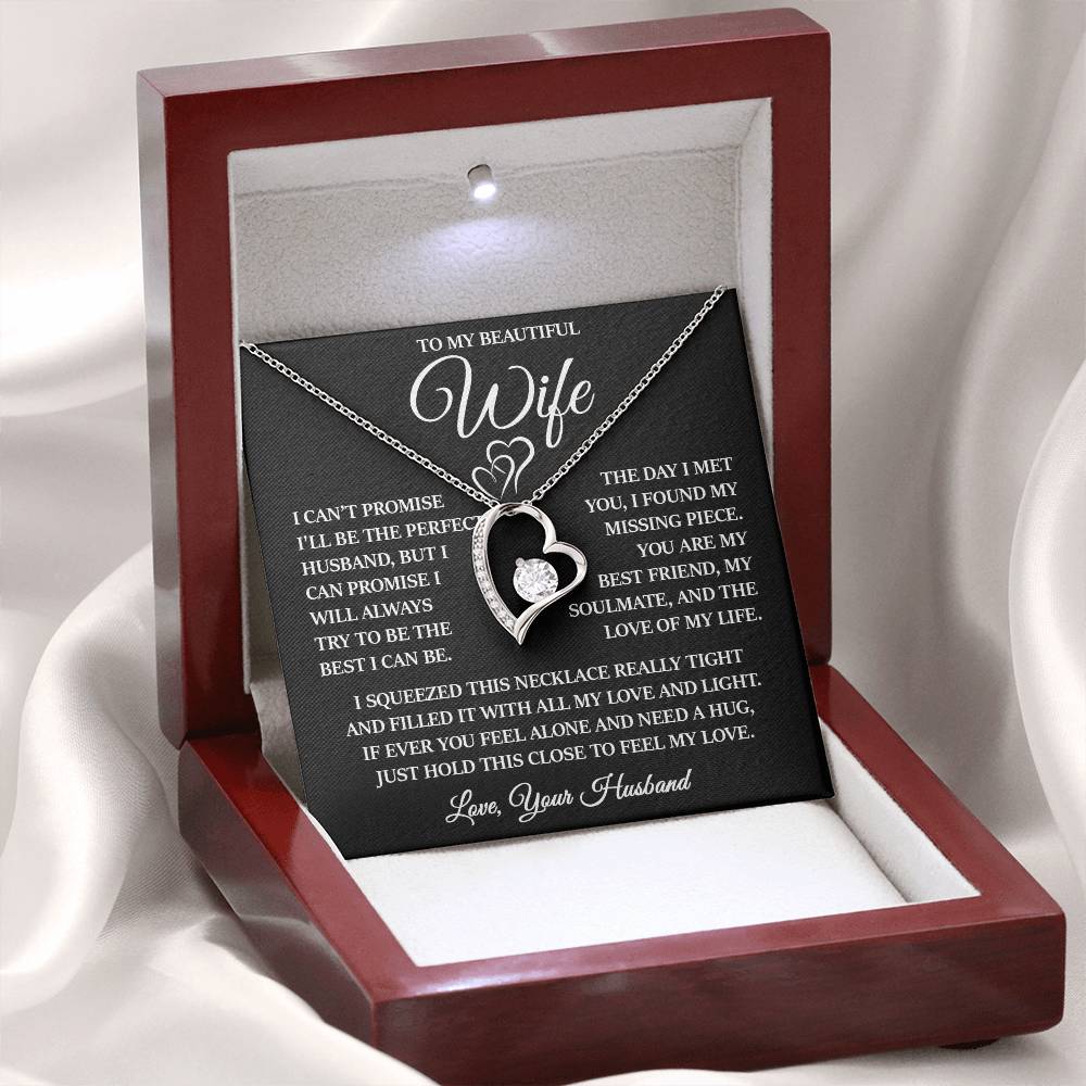 To My Beautiful Wife "I Will Always Try to Be The Best I Can Be" Forever Love Necklace