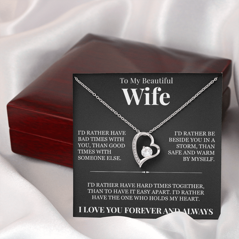 Forever Love Necklace - To My Beautiful Wife "The One Who Holds My Heart"