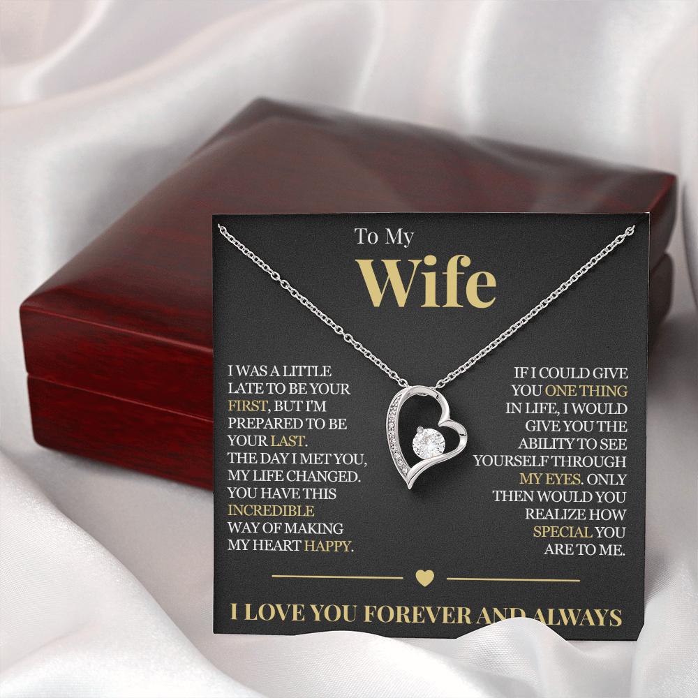Forever Love Necklace - To My Wife "My Life Changed"