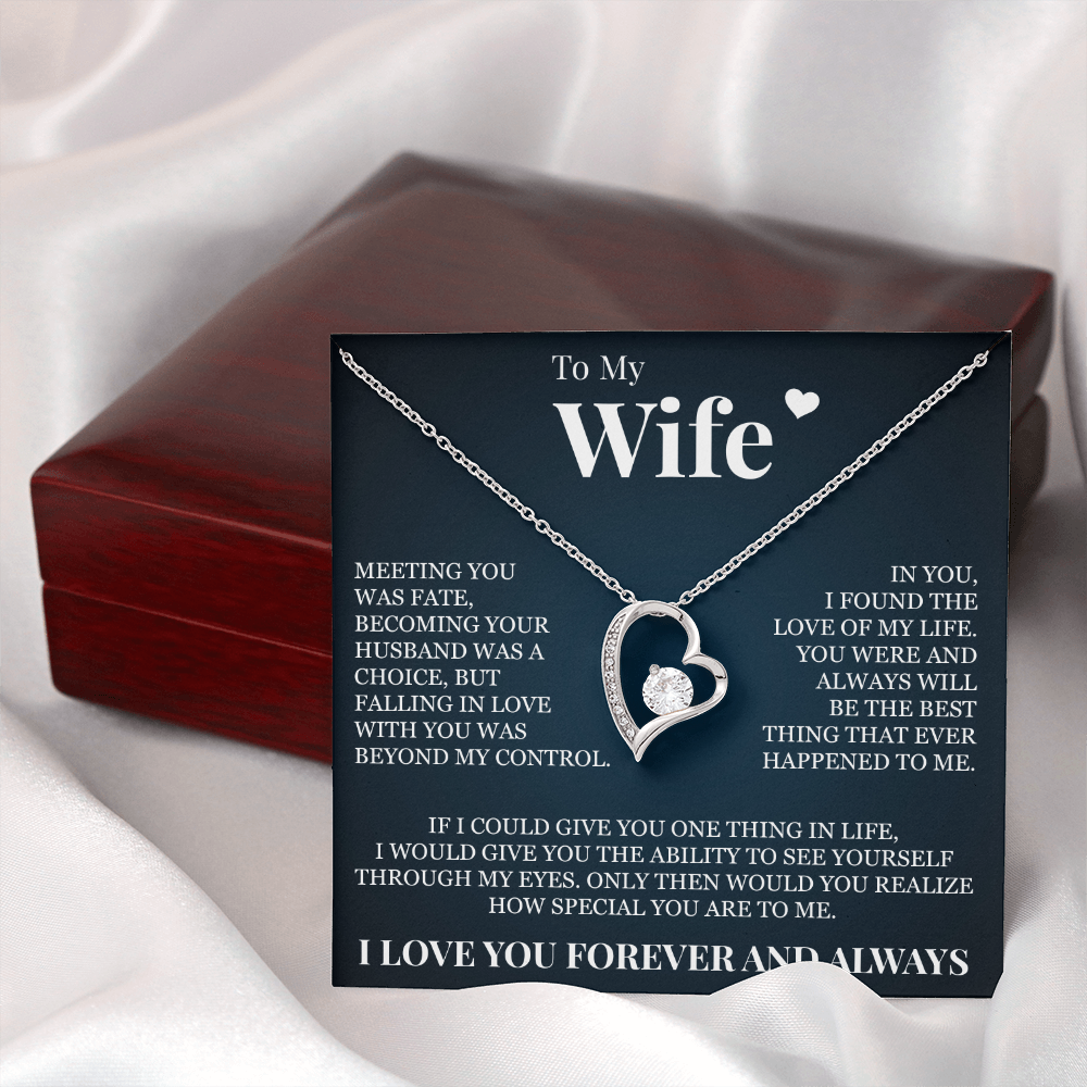 Forever Love Necklace - To My Wife - "Meeting You Was Fate"