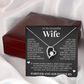 Forever Love Necklace - To My Wife - "Forever and Always Yours"