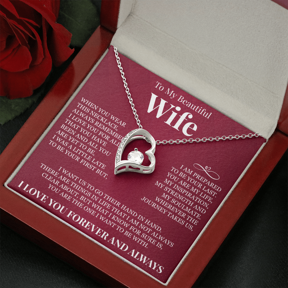 Forever Love Necklace - To My Beautiful Wife - "Always Remember I Love You"