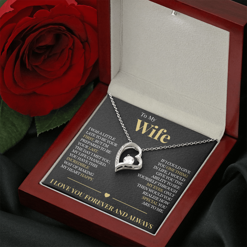 Forever Love Necklace - To My Wife "My Life Changed"
