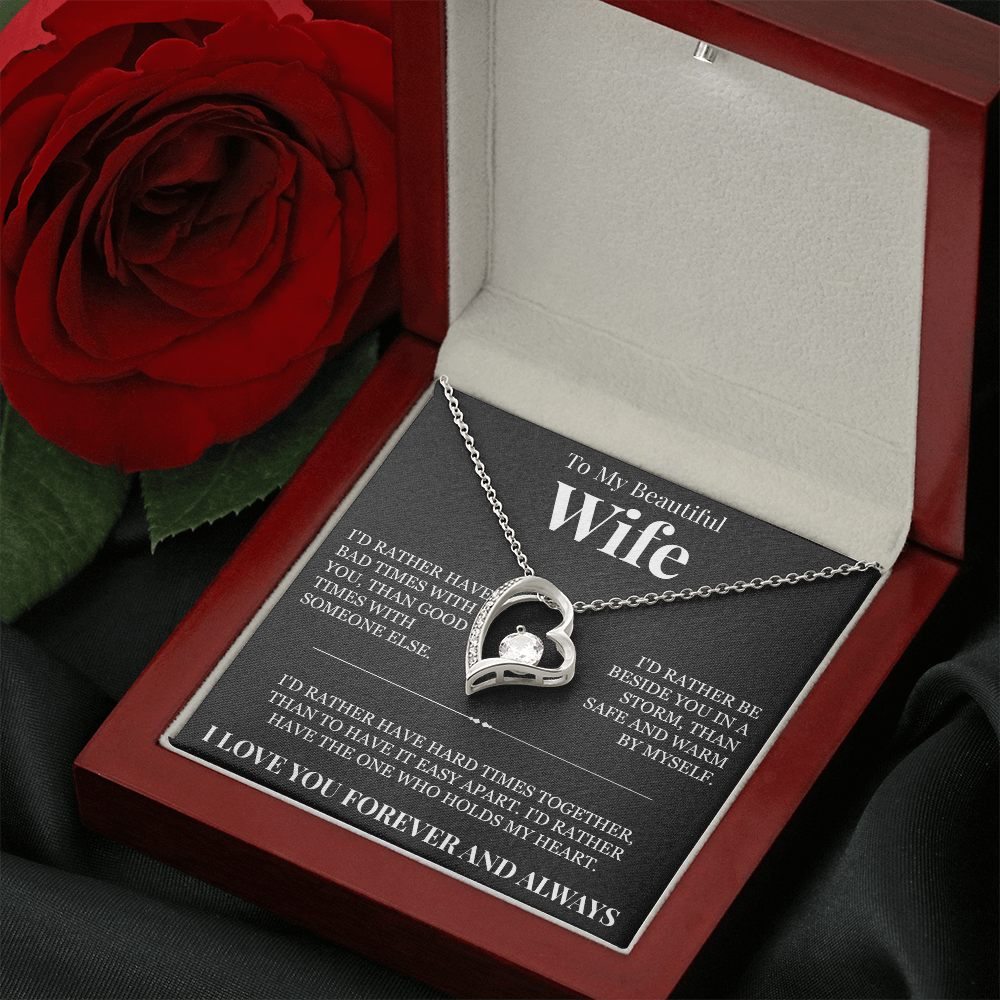 Forever Love Necklace - To My Beautiful Wife "The One Who Holds My Heart"