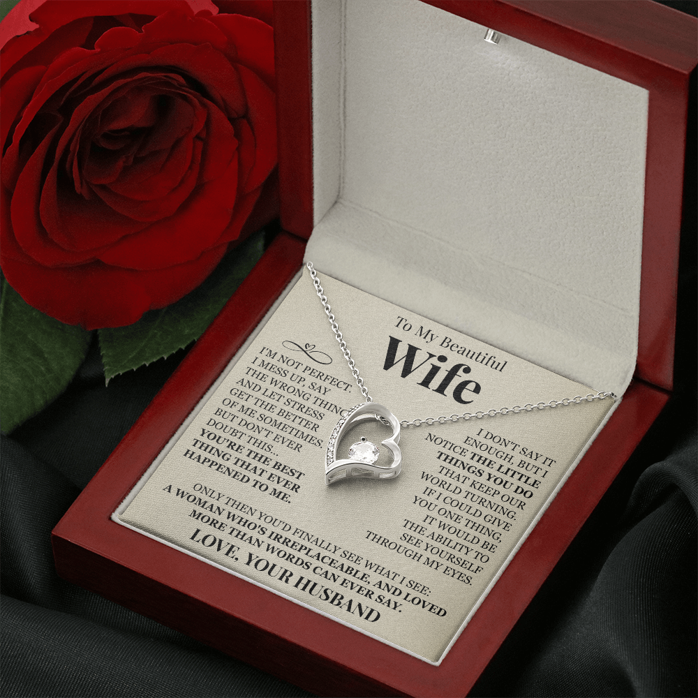 Forever Love Necklace - To My Beautiful Wife "You're The Best"