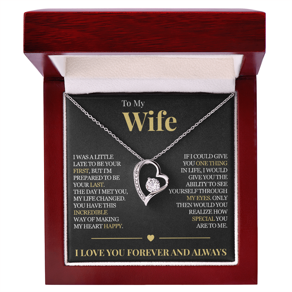 Forever Love Necklace - To My Wife "My Life Changed"