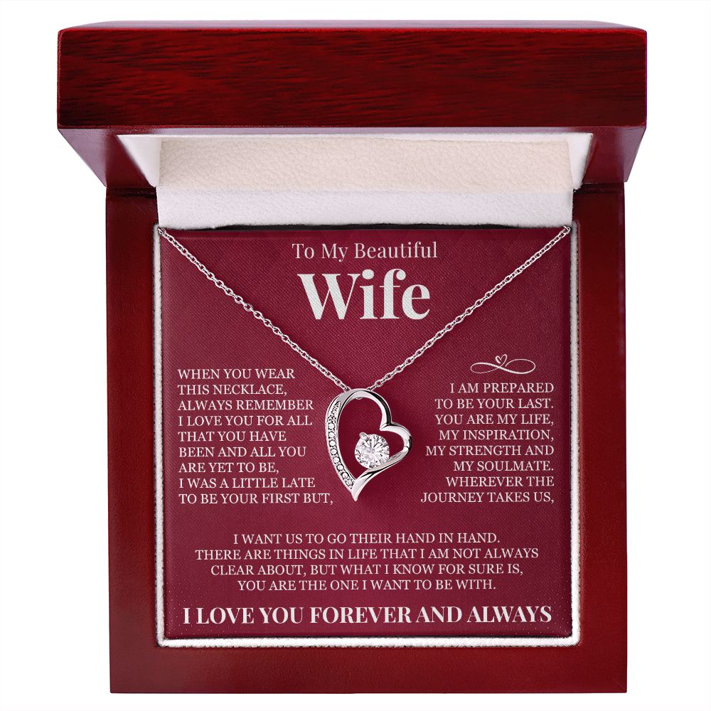 Forever Love Necklace - To My Beautiful Wife - "Always Remember I Love You"