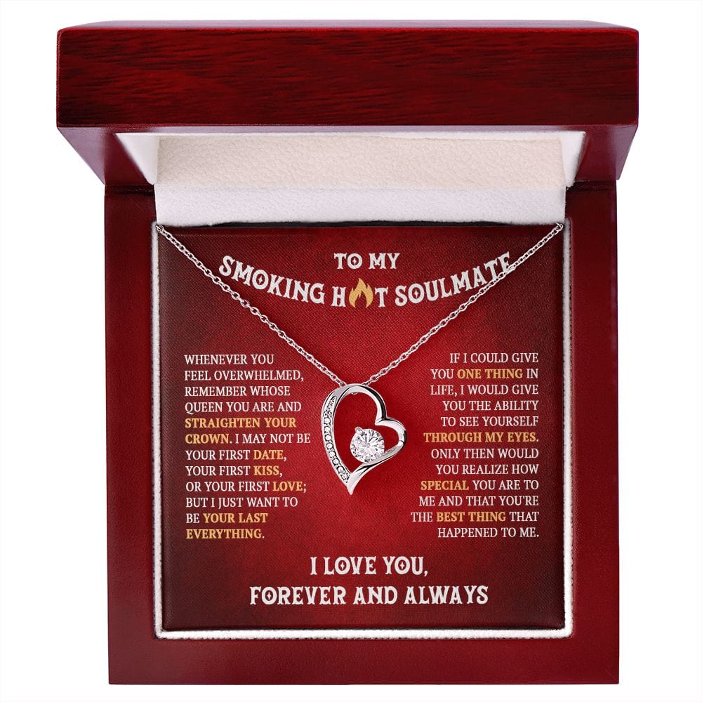 To My Smoking Hot Soulmate, Forever Heart Necklace