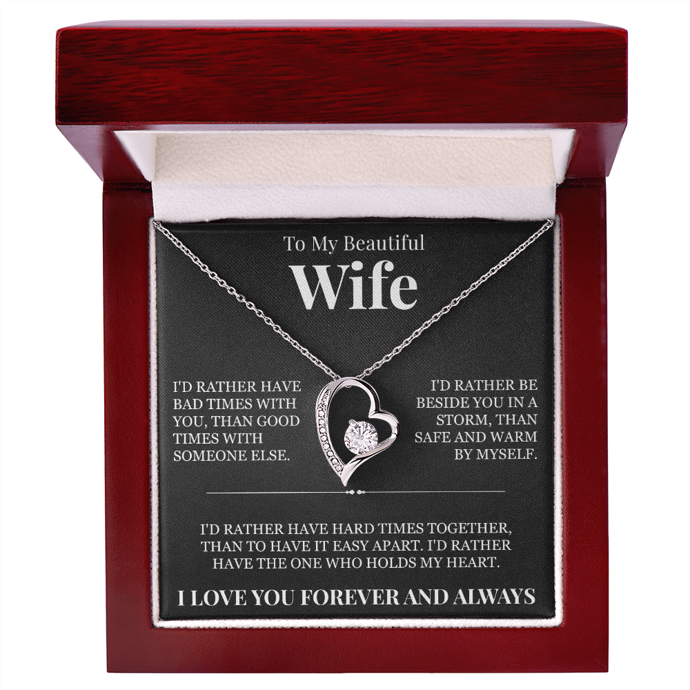 Forever Love Necklace - To My Beautiful Wife "The One Who Holds My Heart"