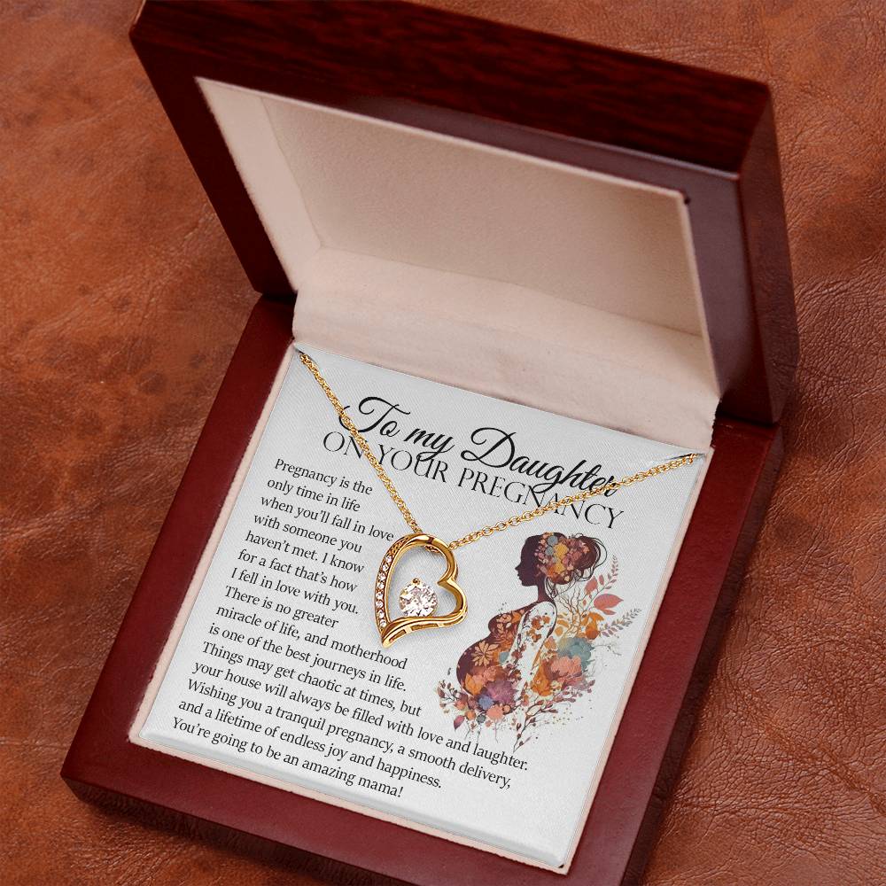 To My Daughter On Your Pregnancy, Forever Heart Necklace