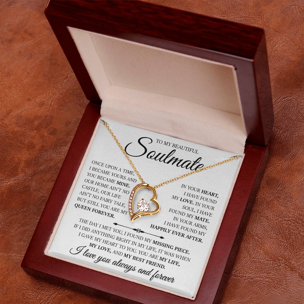 To My Beautiful Soulmate "In Your Arms I Have Found My Happily Ever After" Love Necklace