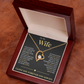Forever Love Necklace - To My Wife "My Life Changed"