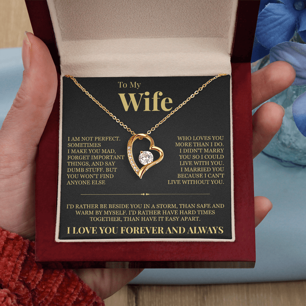 Forever Love Necklace - To My Wife "I'd Rather"