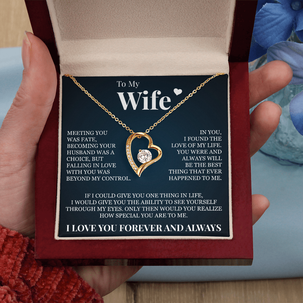Forever Love Necklace - To My Wife - "Meeting You Was Fate"