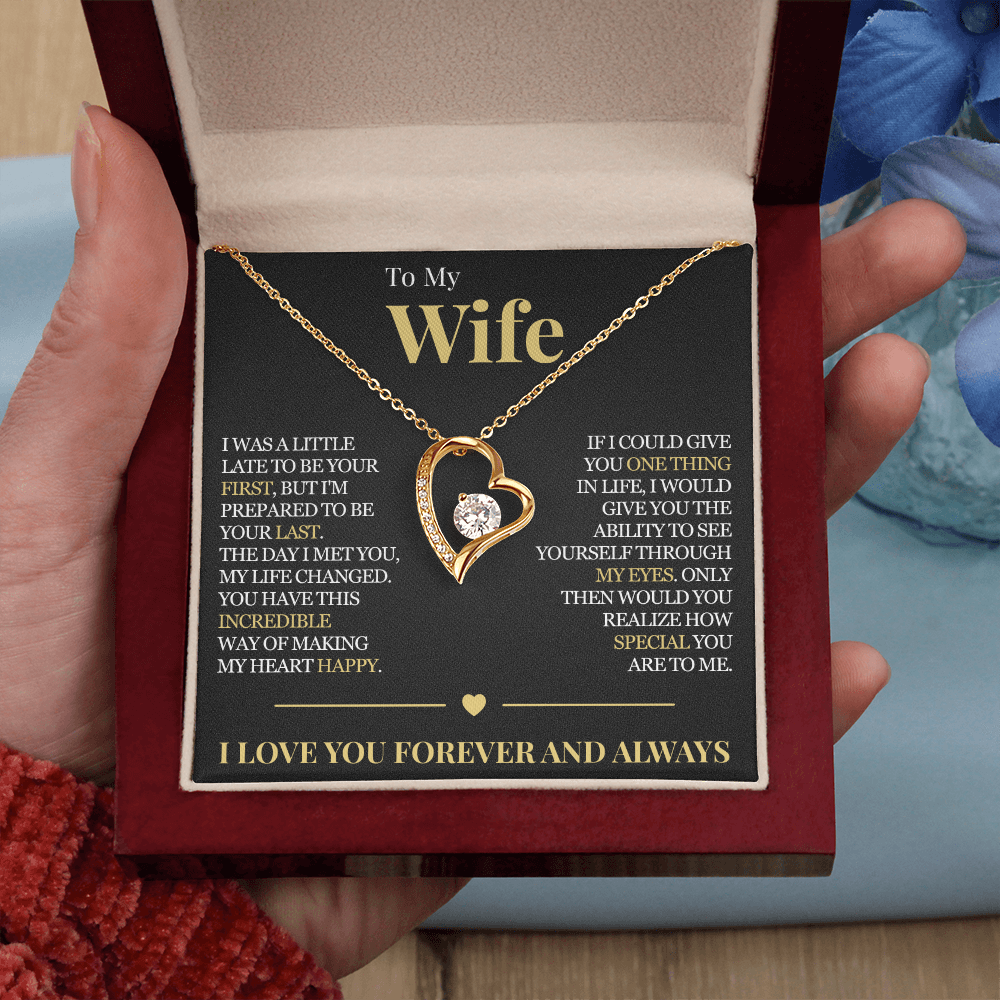 Forever Love Necklace - To My Wife "My Life Changed"
