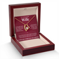 Forever Love Necklace - To My Beautiful Wife "I Love You Forever and Always"