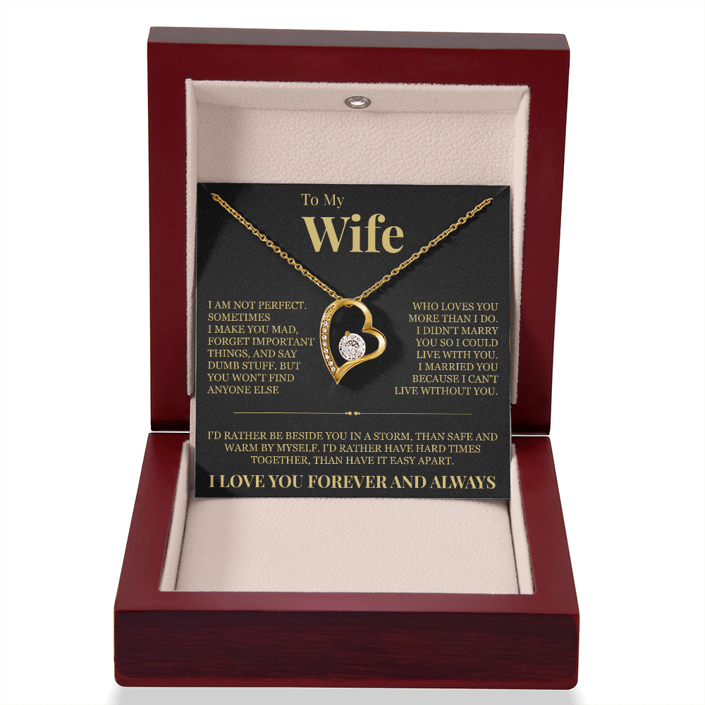 Forever Love Necklace - To My Wife "I'd Rather"