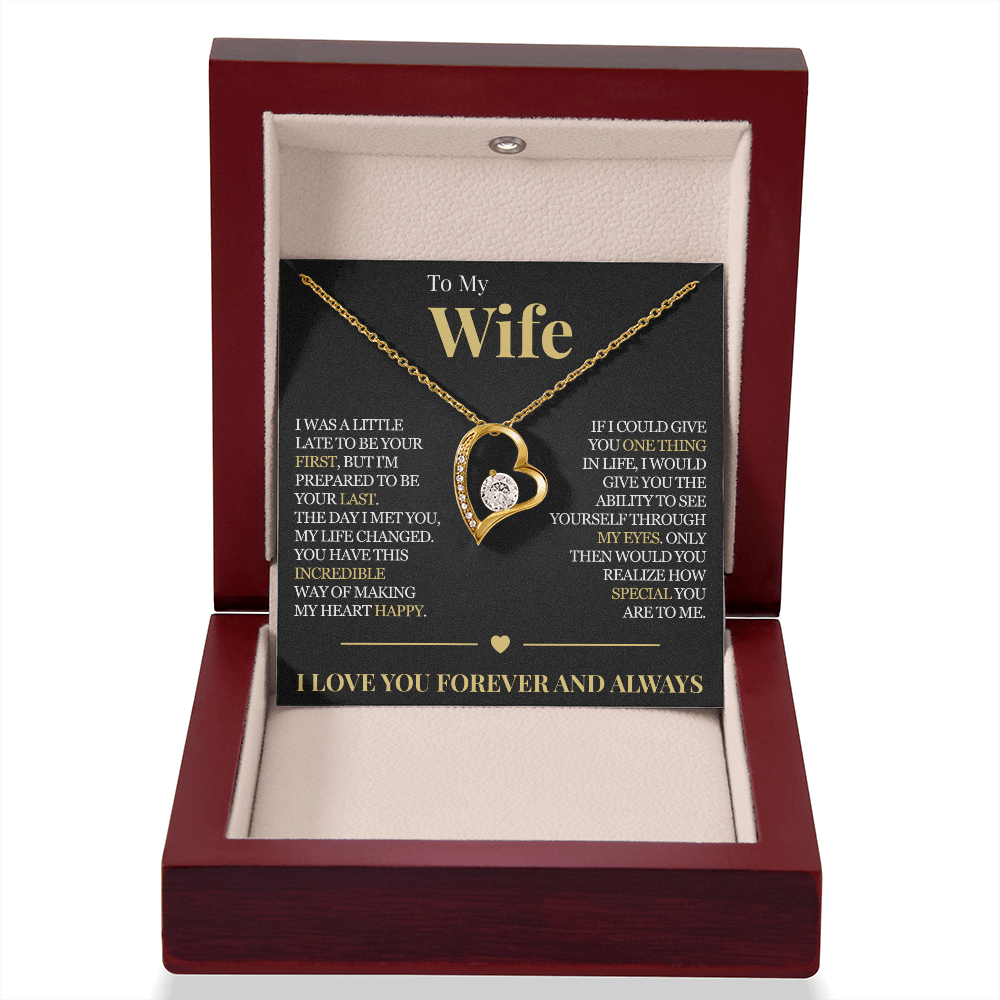 Forever Love Necklace - To My Wife "My Life Changed"