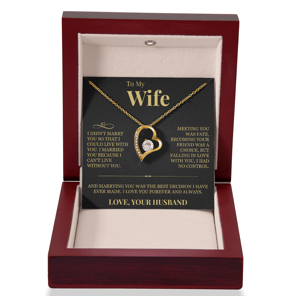 Forever Love Necklace - To My Wife "I Can't Live Without You"