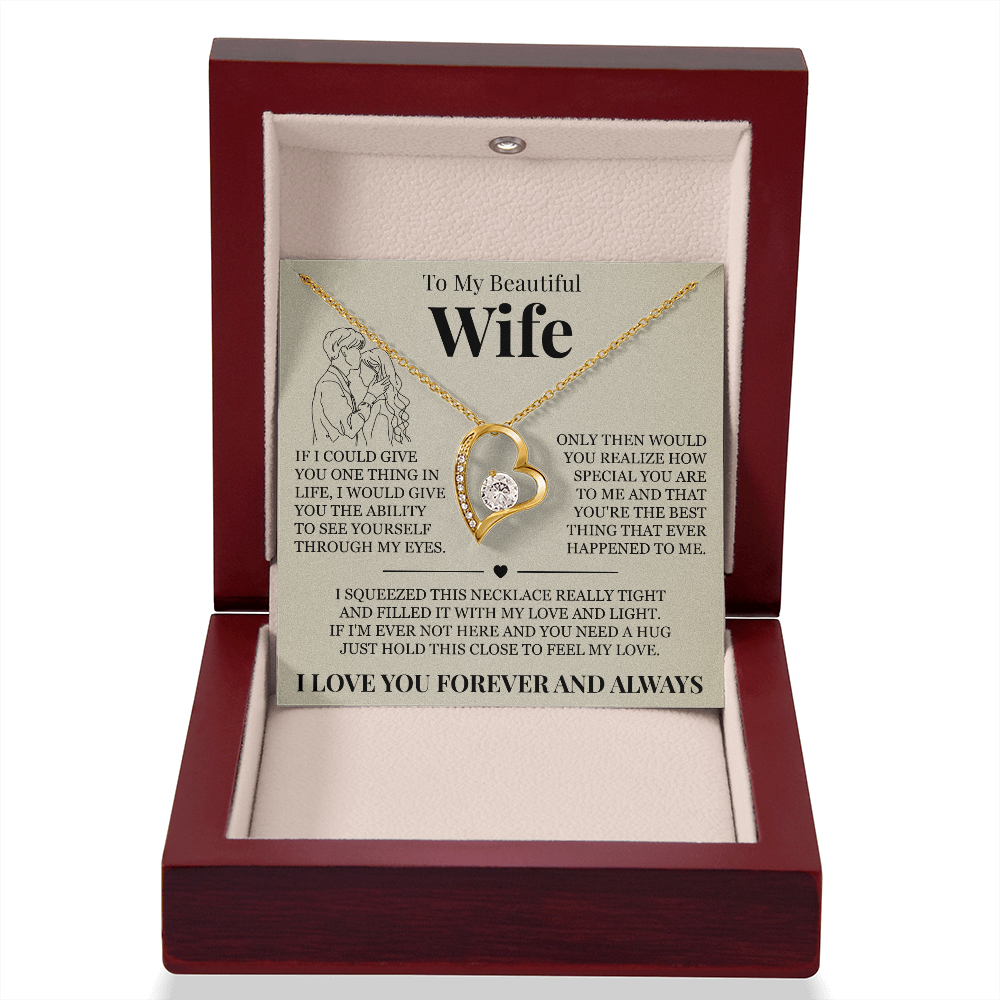 Forever Love Necklace - To My Beautiful Wife - "I Love You Forever and Always"