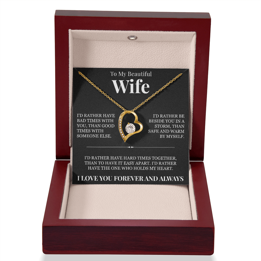 Forever Love Necklace - To My Beautiful Wife "The One Who Holds My Heart"