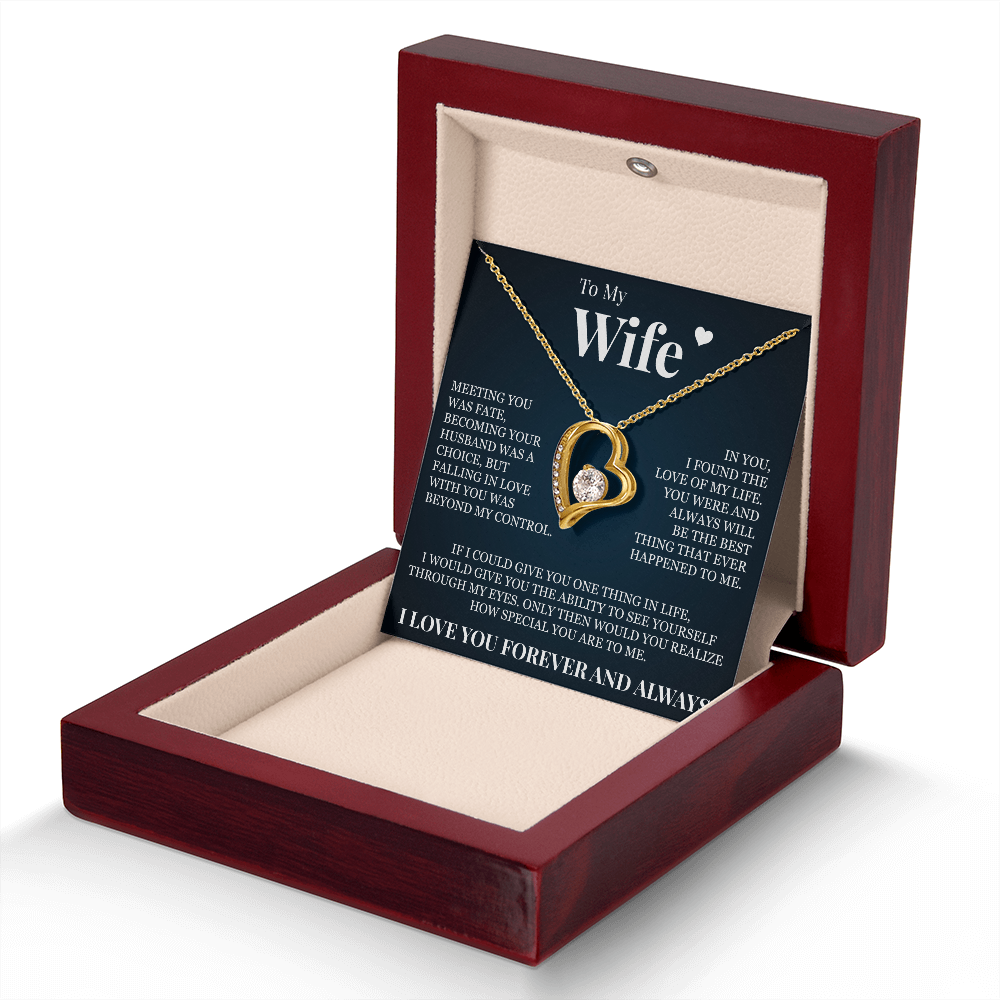 Forever Love Necklace - To My Wife - "Meeting You Was Fate"