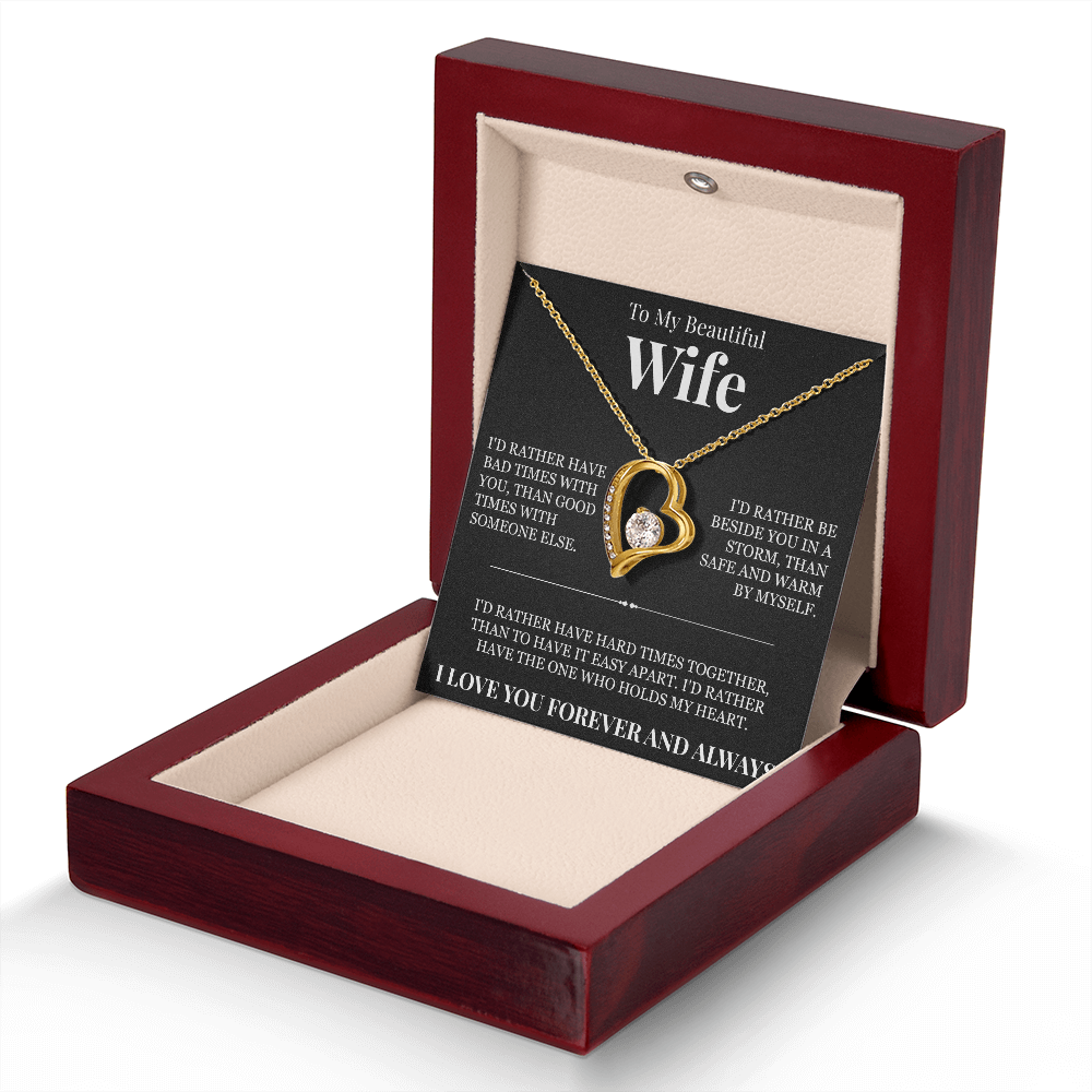 Forever Love Necklace - To My Beautiful Wife "The One Who Holds My Heart"
