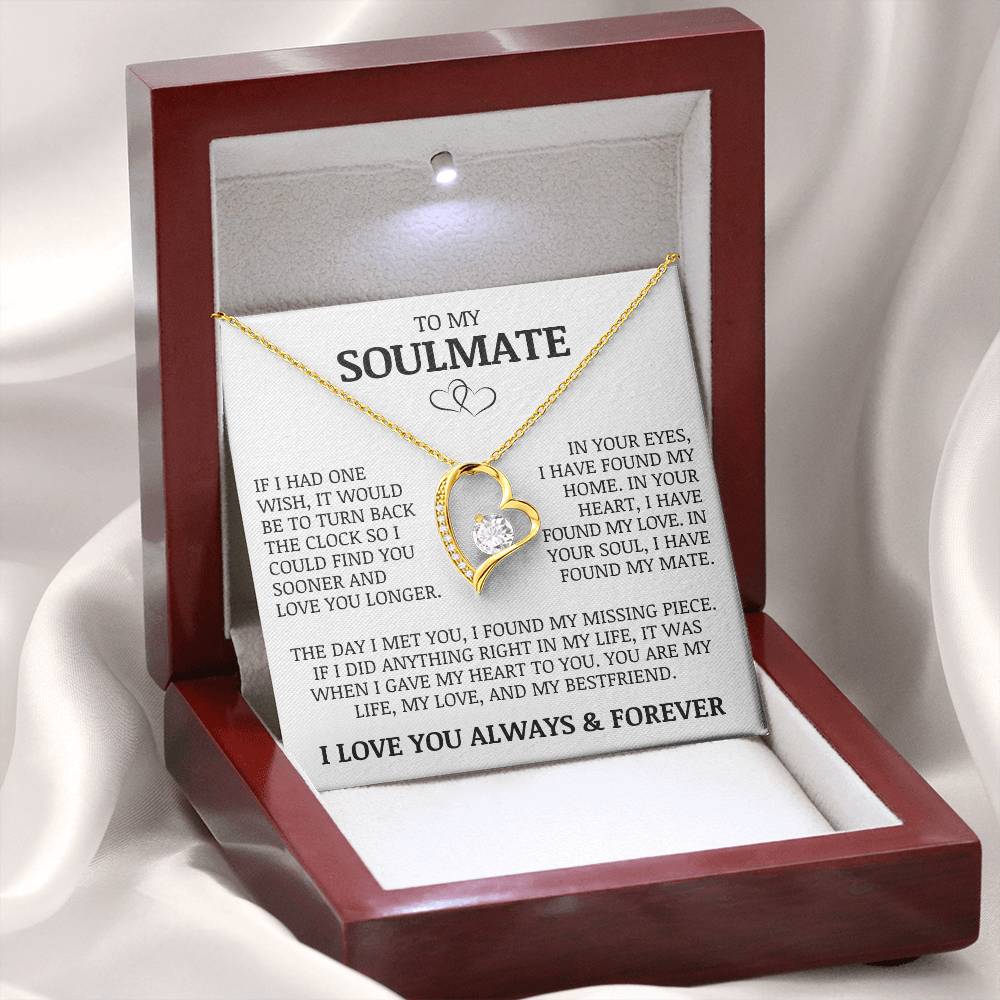 To My Soulmate "My Life, My Love, and My Best Friend" Forever Love Necklace