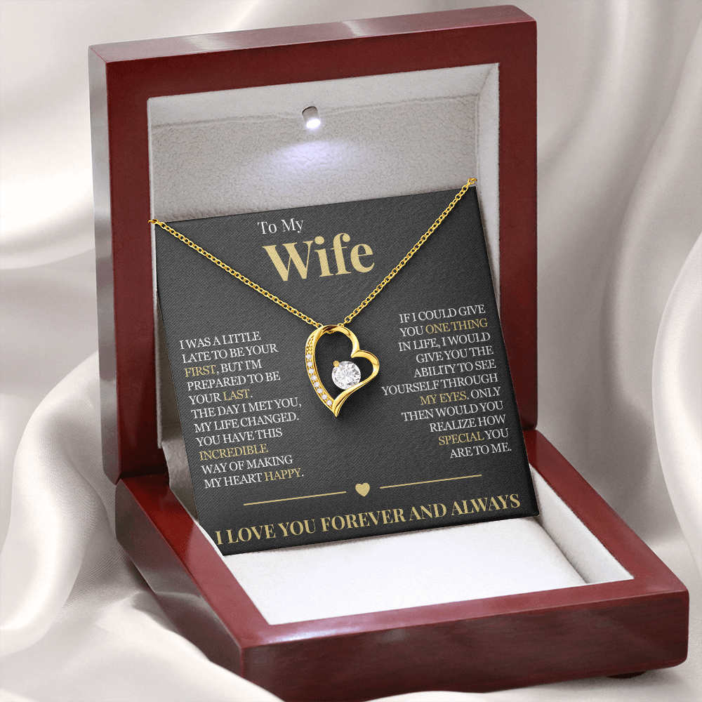 Forever Love Necklace - To My Wife "My Life Changed"