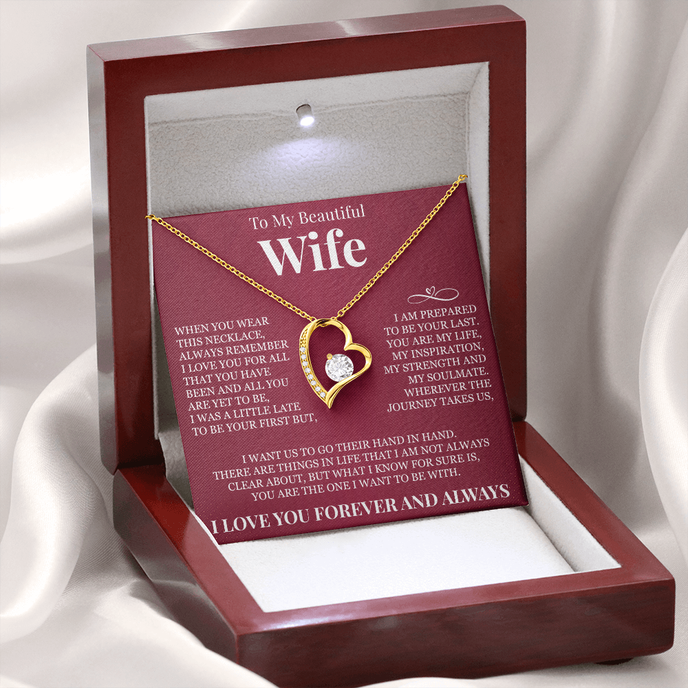 Forever Love Necklace - To My Beautiful Wife - "Always Remember I Love You"