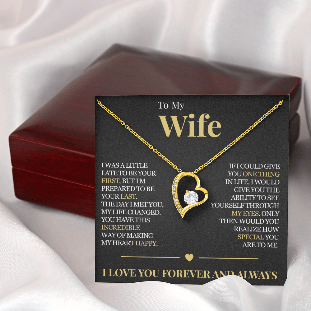 Forever Love Necklace - To My Wife "My Life Changed"